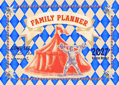 Kitsch Kitchen Kitsch Royale family planner 2027 circus